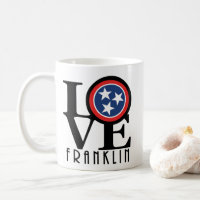 LOVE Franklin Tennessee 11oz