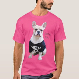 Love French Bulldog Frenchie Mum Dad Dog Puppy Pe T-Shirt