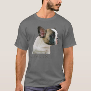 Love French Bulldog Frenchie Mum Dad Dog Puppy Pet T-Shirt
