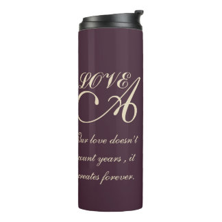 LOVE GIFT FOR MOM DAD SISTER DAUGHTER BROTHER THERMAL TUMBLER