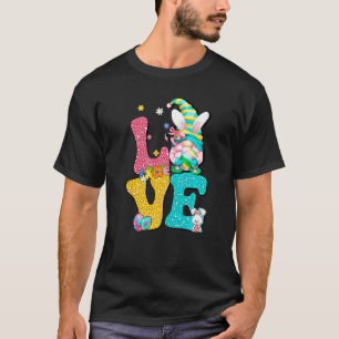 Love Gnome Bunny Leopard Spring Hunt Eggs Rabbit E T-Shirt