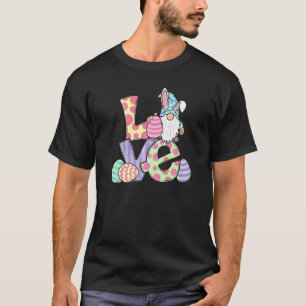 Love Gnome Bunny Pastel Spring Hunt Eggs Rabbit Ea T-Shirt