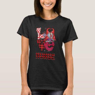 Love Gnome Nurse Valentines Day Heart Red Plaid 1 T-Shirt