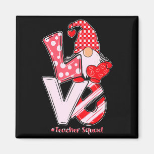 Love Gnome Teacher Squad Happy Valentine Gnome Tea Magnet