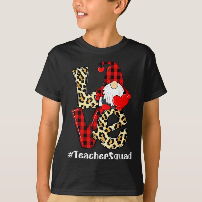 Love Gnome Teacher Squad Valentines Day Teacher St T-Shirt (Front)
