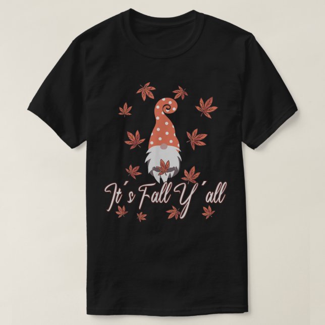Love Gnome Thanksgiving Happy Autumn Fall Yall668  T-Shirt (Design Front)