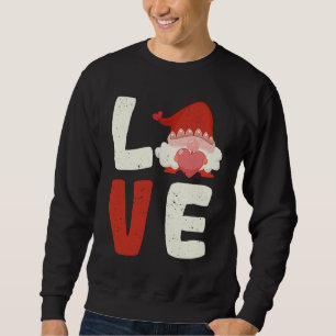 Love Gnome Valentine's Day  V Day Gnomes  Couples Sweatshirt
