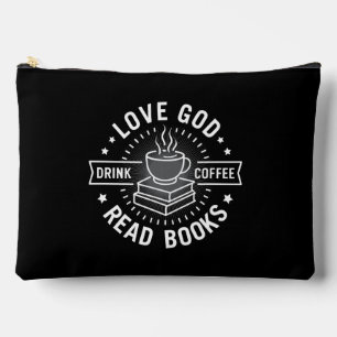 Love God Drink Coffee Read Books Lovers Vintage Accessory Pouch