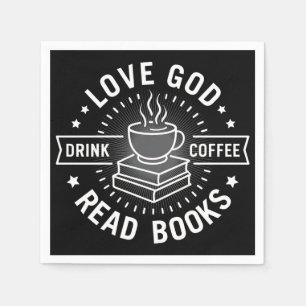 Love God Drink Coffee Read Books Lovers Vintage Napkin
