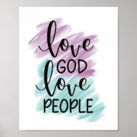 Love God, love people