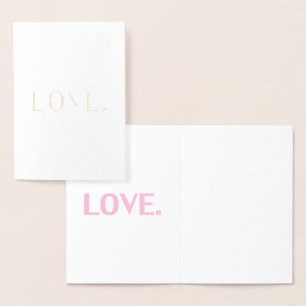 Love gold pink minimalist typography elegant foil card