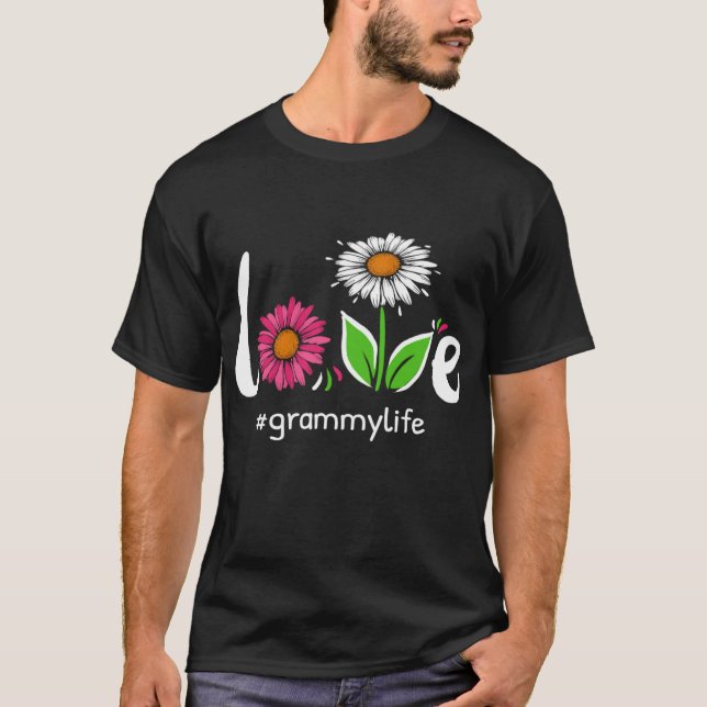 Love Grammy Life Floral Grandma Cute Grandmother C T-Shirt (Front)