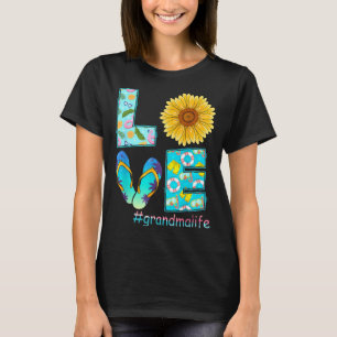 LOVE Grandma Life Flip Flops Hippie Sunflower T-Shirt
