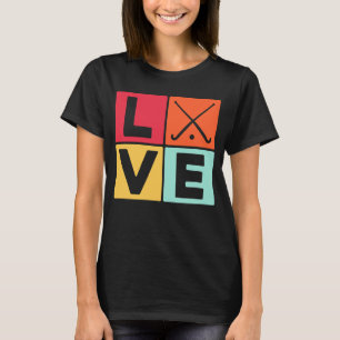 Love Graphic Hockey Player Field Hockey Hockey Sti T-Shirt