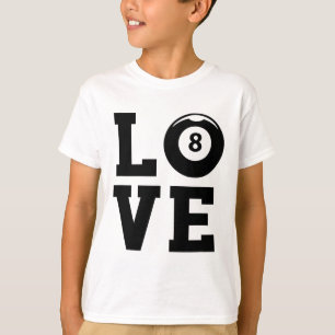 Love Graphic Pool Billard Snooker Billard Cue 8-ll T-Shirt