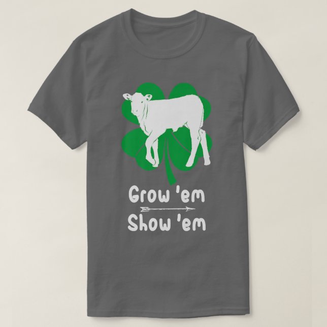 Love Growing Calf, Showing Livestock Farmer Costum T-Shirt (Design Front)