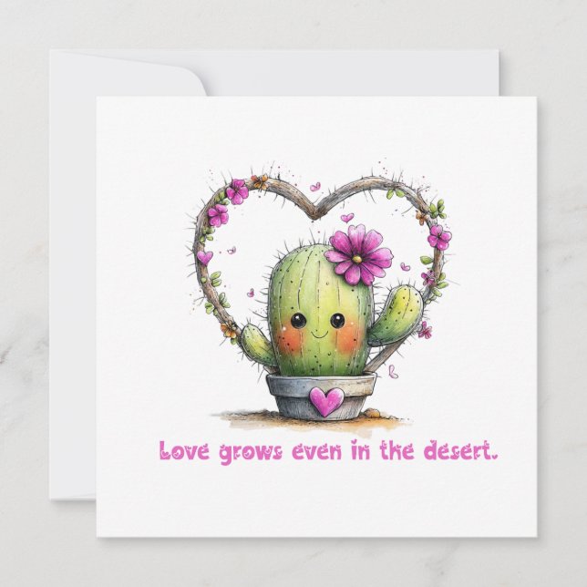 Love Grows Even in the Desert – Greeting Card (Front)