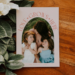 Love Grows Here Peach Arch Valentines Day Holiday Card