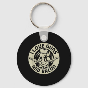 Love Guns And Bacon Pork Pig Funny Gun Lover Quote Key Ring