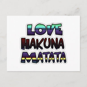 Love Hakuna Matata Gifts Postcard