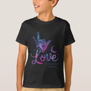 Love Hand Sign Suicide Prevention Awareness Week S T-Shirt