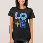 Love Hanukkiah Menorah Jew Hanukkah Chanukah Men W T-Shirt<br><div class="desc">Love Hanukkiah Menorah Jew Hanukkah Chanukah Men Women Kids 2.</div>