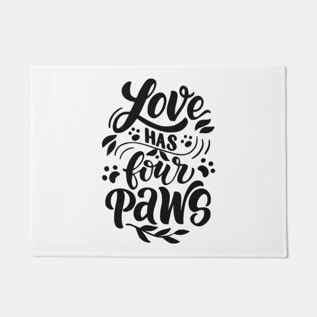 Love Has Four Paws Dog Lover Idea Doormat (Front)
