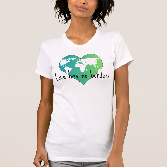 Love Has No Borders women's T-shirt, slim fit T-Shirt (Front)