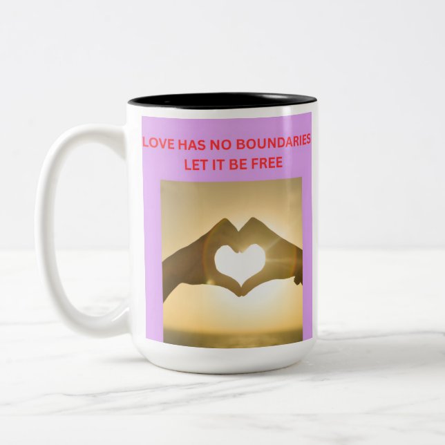 LOVE HAS NO BOUNDARIES LET IT BE FREE Two-Tone COFFEE MUG (Left)