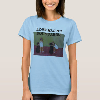 LOVE HAS NO BOUNDARIES - SHIRT