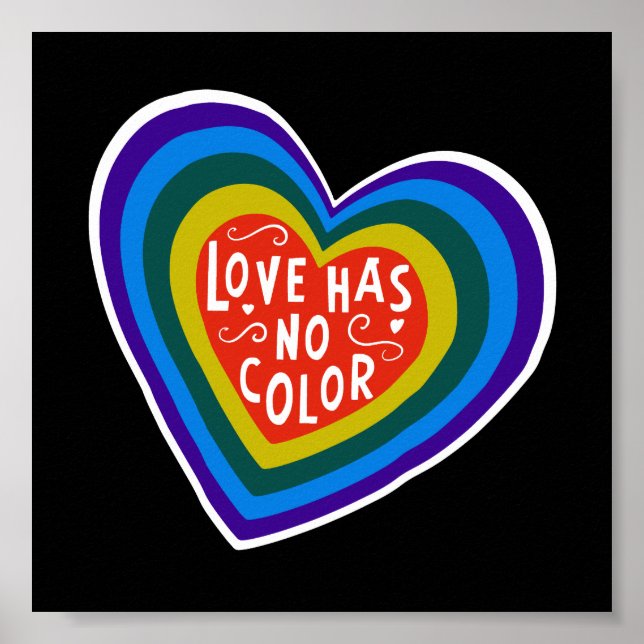 Love Has No Colour Anti-Racism/Discrimination Poster (Front)