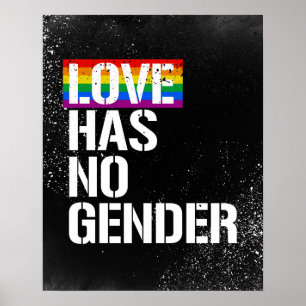 Love has no gender - - LGBTQ Rights - - Poster