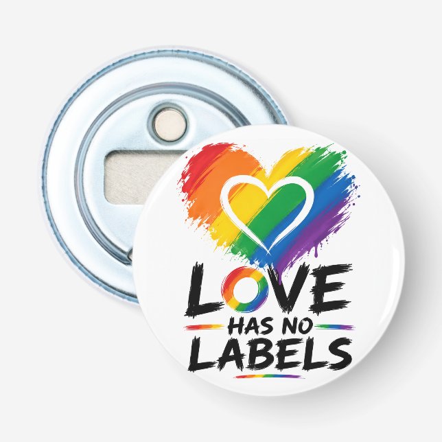 Love Has No Labels – Rainbow Heart Pride Design Bottle Opener (Front)