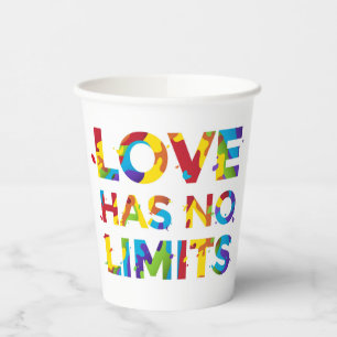 Love Has No Limits Paper Cups