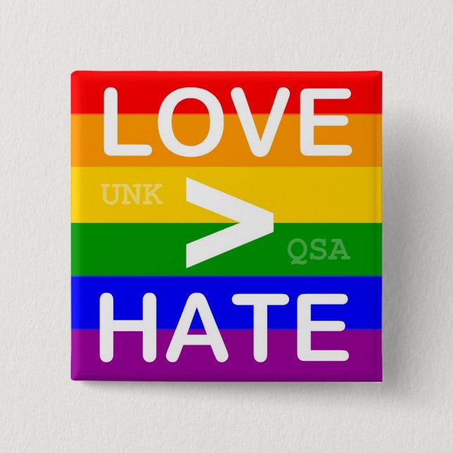 "Love > Hate" Button (Front)