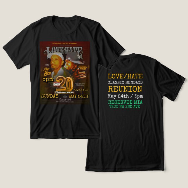 LOVE/HATE CLASSIC SUNDAYS Reunion Tee (Design Front & Back)