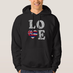 Love Hawaii Flag Hawaiian Hawaiians Family Home Hoodie