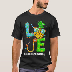 Love Healthcare Worker Life Chritsmas In July Summ T-Shirt