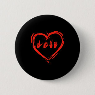 Love Heart Hand Sign Language Valentines Asl Deaf 6 Cm Round Badge