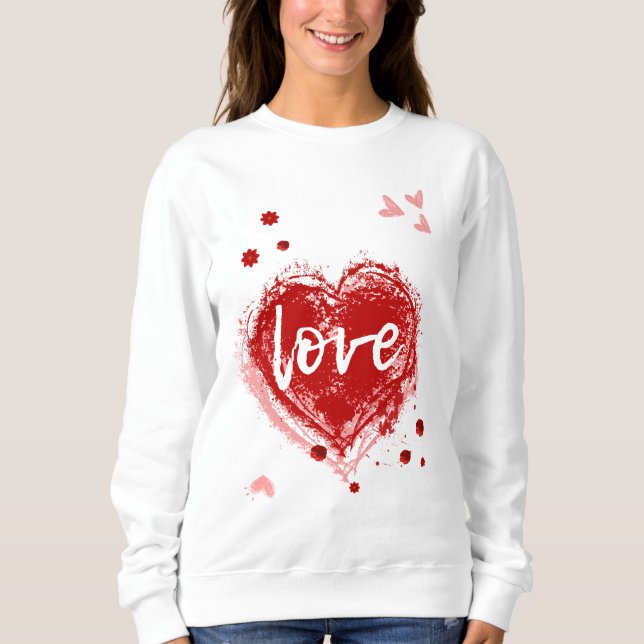 Love Heart In Red Valentine's Day Sweatshirt (Front)