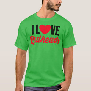 Love Heart Redhead Cute Hair Irish T-Shirt