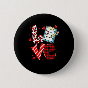 Love Heart School Secretary Life Valentines Day Gi 6 Cm Round Badge
