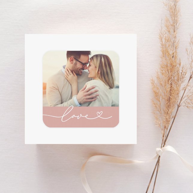 Love Heart Script Custom Muted Pink Wedding Photo Square Sticker (Creator Uploaded)