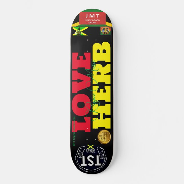 LOVE HERB  JMT JAMAICA  8 1/4" Skateboard Deck (Front)