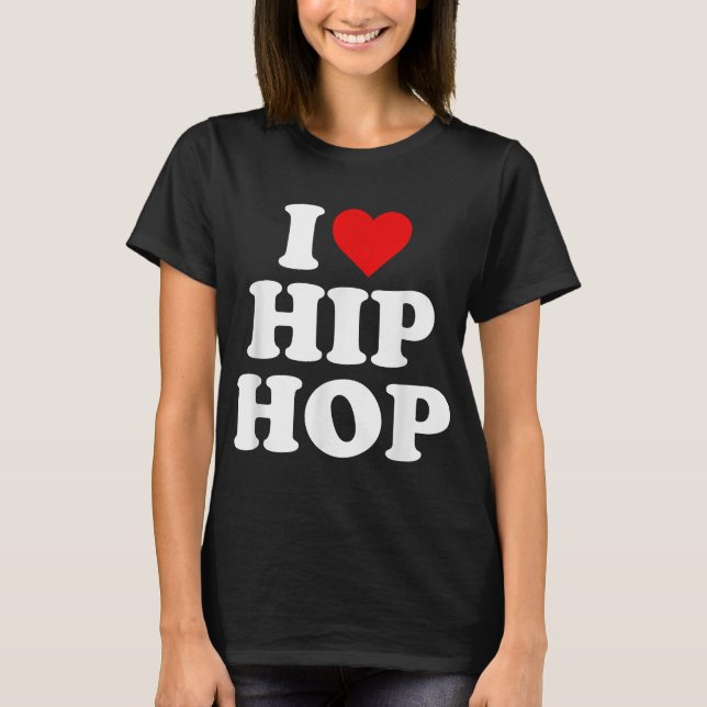 Love Hiphop T-Shirt (Front)