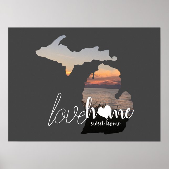 Love Home Sweet Home Michigan Silhouette Poster (Front)