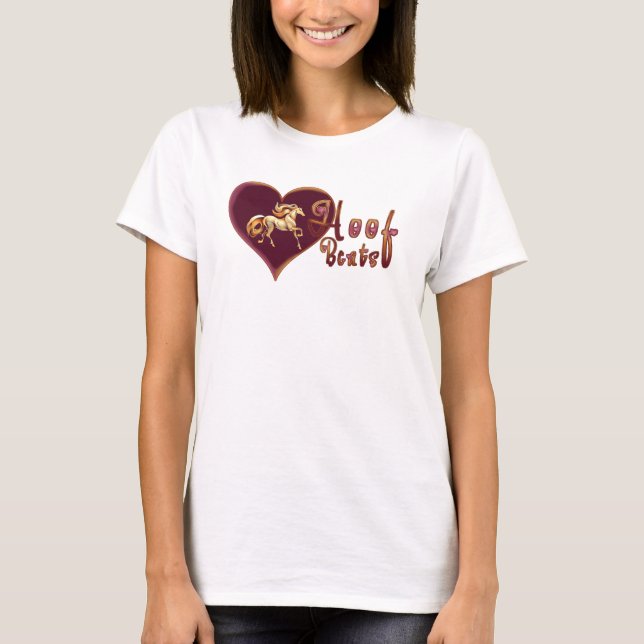 Love Hoof Beats T-Shirt (Front)