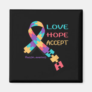 Love Hope Accept Cool Autistic Be Kind Autism Awar Magnet