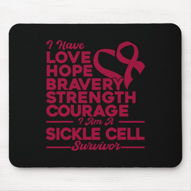 Love Hope Bravery Strength Sickle Cell Awareness  Mouse Pad (Front)