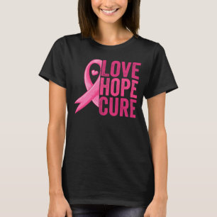 Love Hope Cure Breast Cancer Awareness Month T-Shirt
